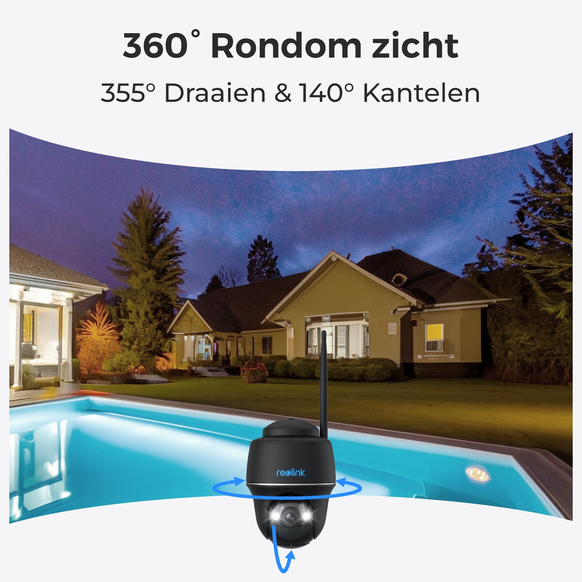 Reolink Argus B430 - draaien en kantelen voor 360 graden rondom zicht