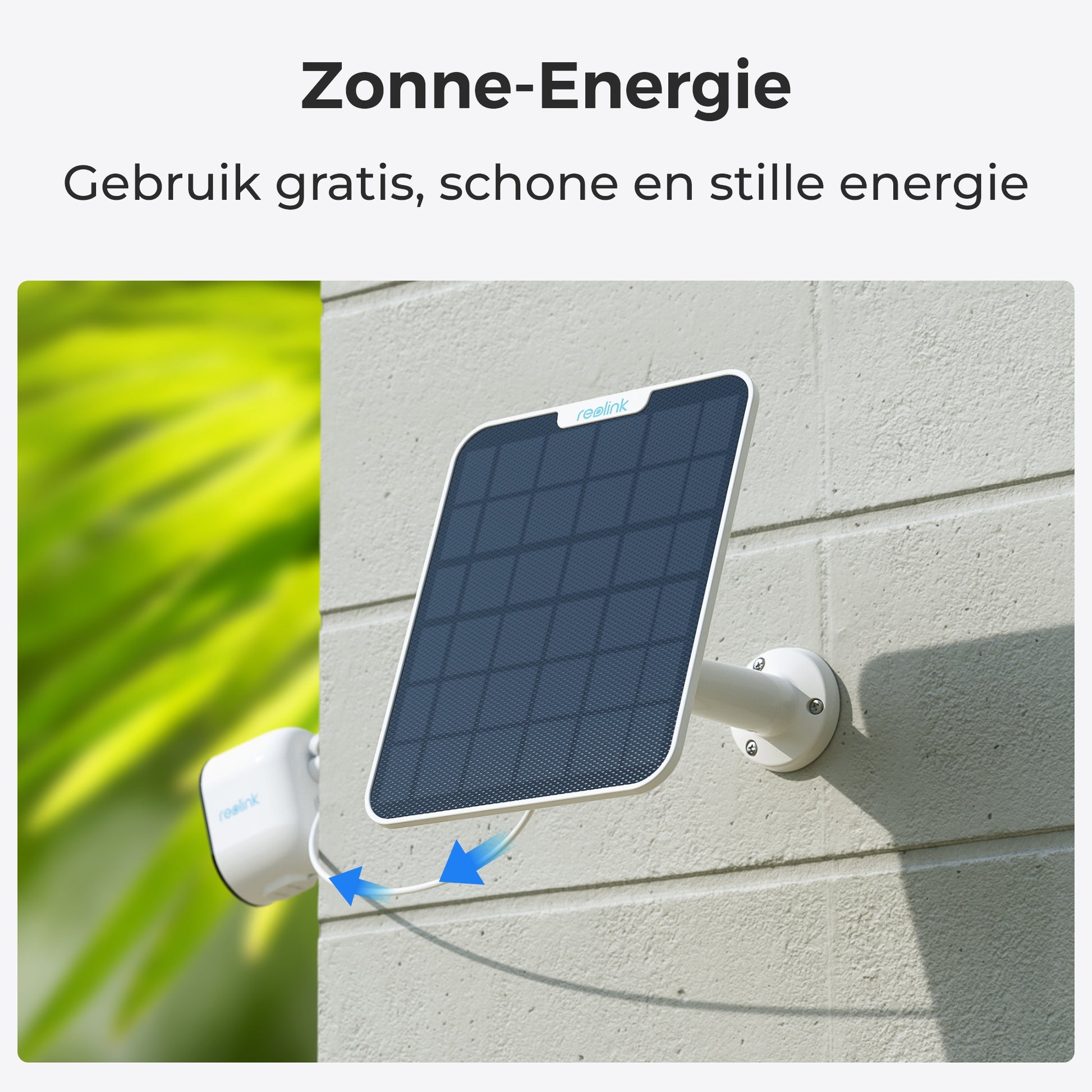 Reolink zonnepaneel gratis zonne-energie