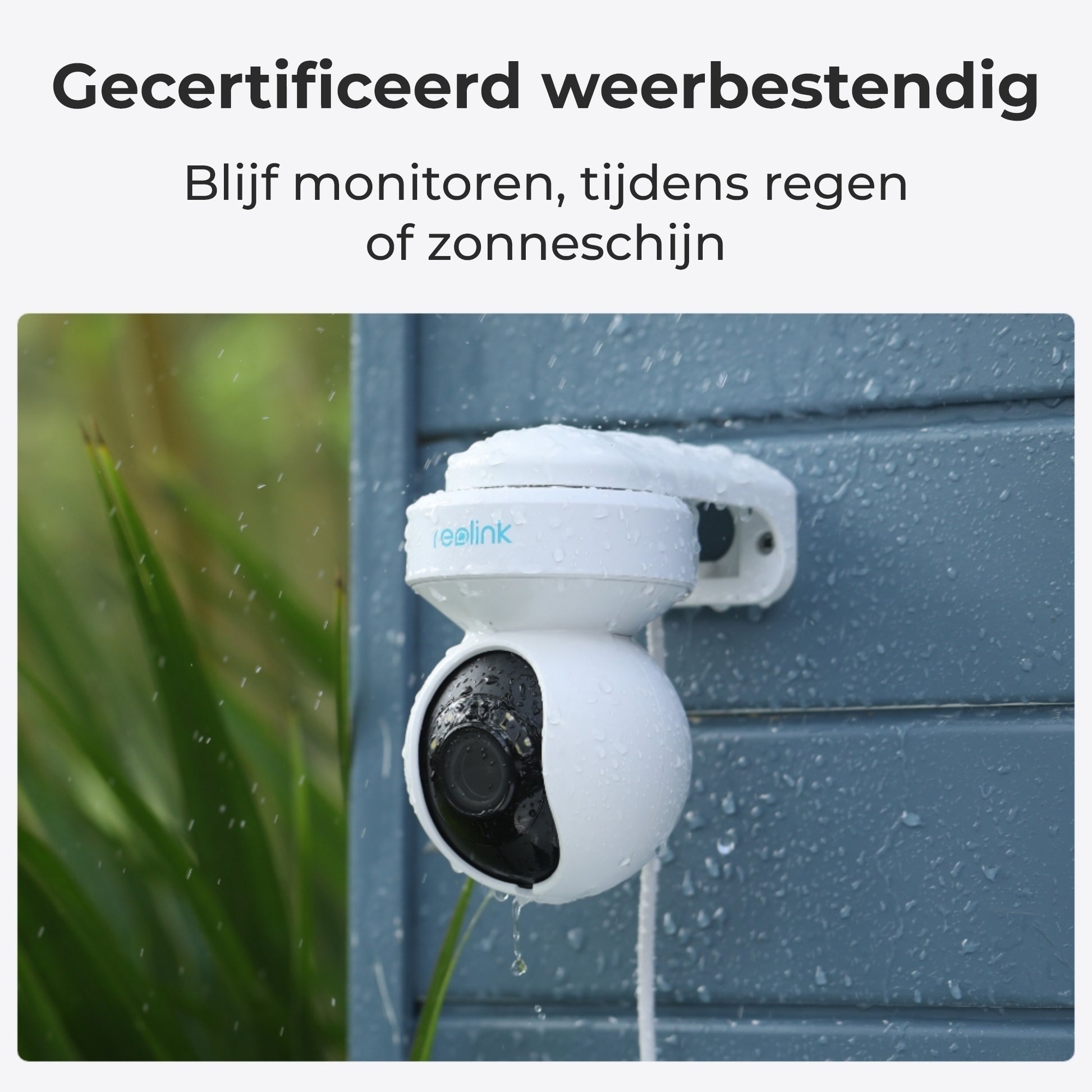 Reolink E560P weerbestendig